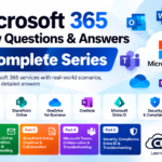Microsoft 365 Interview Questions & Answers – Complete Series