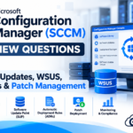 Microsoft Configuration Manager (SCCM) Interview Questions – Part 3: Software Updates, WSUS, SUP, ADRs & Patch Management